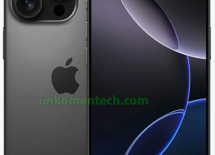 iPhone 16 Pro Max - Unkomen Tech