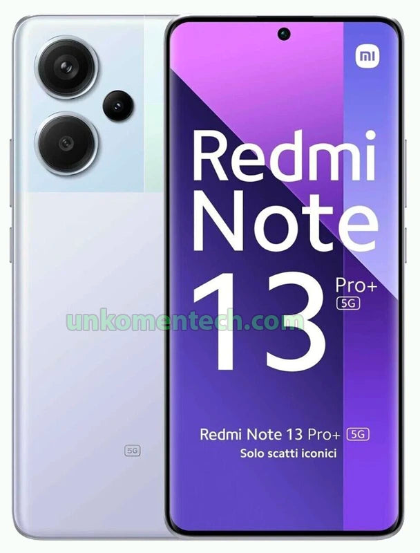 Xiaomi Redmi Note 13 Pro Plus - Unkomen Tech